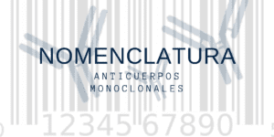 Nomenclatura de los anticuerpos monoclonales