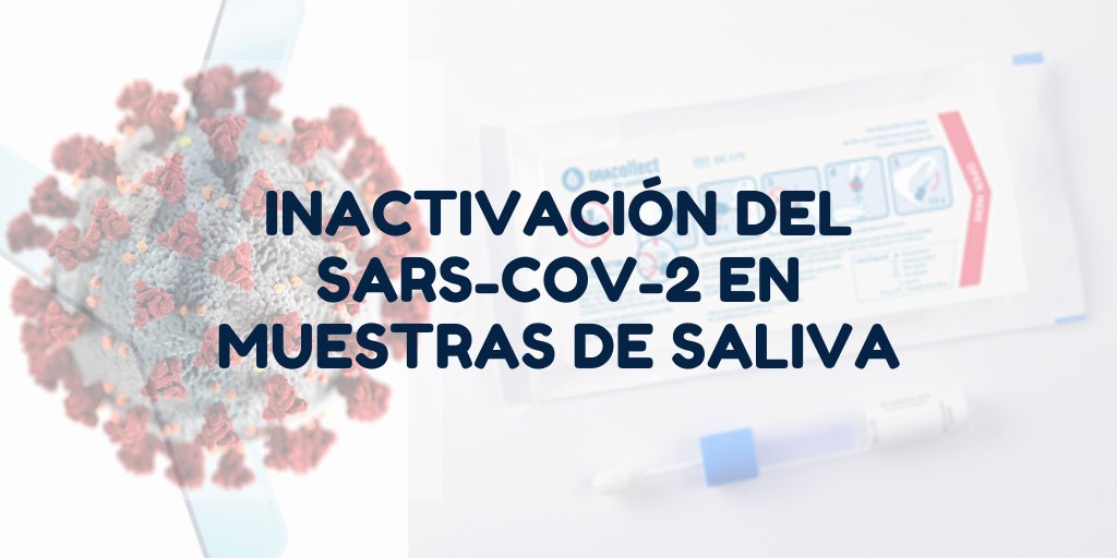 inactivación del sars-cOv-2 en muestras de saliva